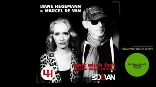 Lyane Hegemann & MarcelDeVan - Halt mich fest - 2024  ( Promotion )