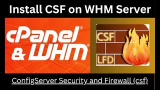 Install CSF ( ConfigServer Security and Firewall ) on WHM / cPanel Linux Server 