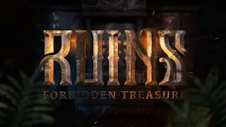 Ruins: Forbidden Treasure Trailer