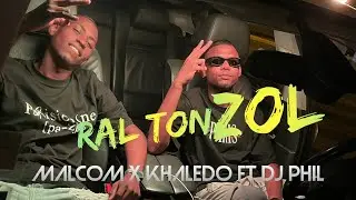 Malcom X Khaledo ft Dj Phil - Ral Ton Zol ( Clip Officiel)