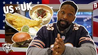UK vs. US food wars with Charles Tillman | Chicago Bears