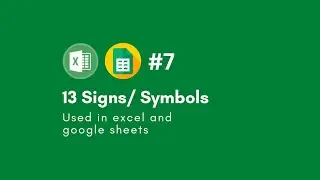 Signs and Characters used in excel or google sheets