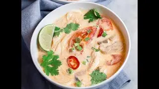 Thai Soup Time! (Tom Kha Gai Soup)