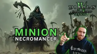 Diablo 4 Season 7: Minion insanity! Necromancer Build Guide