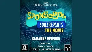 Agua (From "Spongebob Squarepants The Movie")