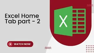 Microsoft Excel Home Tabb part - 2 ( from orientation to general all tools).