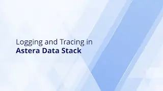 Logging and Tracing in Astera
