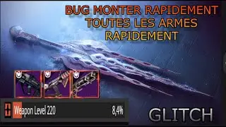 Destiny 2. BUG GLAIVE EXOTIQUE MONTER TOUTES VOS ARMES RAPIDEMENT EN LEVEL