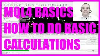 MQL4 TUTORIAL BASICS - 5 HOW TO DO BASIC CALCULATIONS