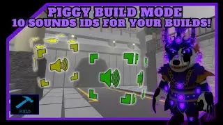 🔉 | 10 Sound IDS For Your Builds! | Piggy: Build Mode