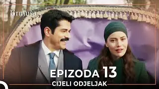 Grmuša Epizoda 13