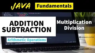 Addition, Subtraction, Multiplication & Division Programs | Core Java Programs with Output | 
