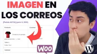 ✅ Como Añadir la Imagen de los Productos en los Correos de Woocommerce ¡Sin Plugins!
