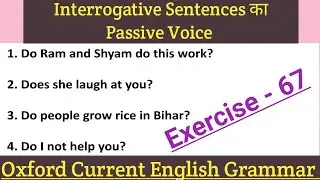 Oxford Current English Grammar | Exercise 67 | Voice | English Grammar |