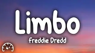 Freddie Dredd - Limbo (Lyrics)