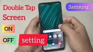 Samsung a31 me double tap screen on off setting