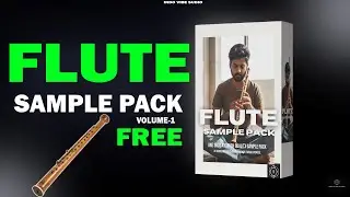 Flute sample pack | FREE flute loops and one shot pack | Download free flute samples | Free sample