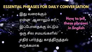 10 ESSENTIAL PHRASES FOR EVERYDAY CONVERSATION