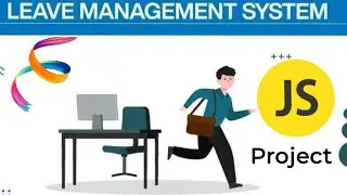 Leave  Management  System  In Javascript  📙
