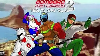 Reagindo Bombeiro Mascarado: Heróis das Ruas 2 (Trailer Alpha Version) PC & Android