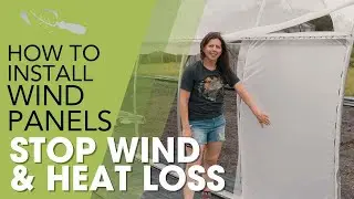 How to Install Wind Panels on a Hoop House