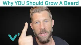 5 Reasons to Start Growing Your Beard Today!