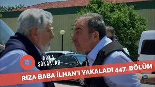 Rıza Baba İlhan'ı Yakaladı 447. Bölüm