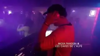 DJ Micka Pandera @ Les Caves De L'Alpe (Summer 2021)