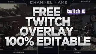 GFX: Free Twitch Overlay Template 100% Editable PSD Giveaway