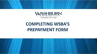Washburn Student Bar Association (WSBA) - Completing Local Vendor Prepayment Form