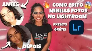 COMO EDITO MINHAS FOTOS NO LIGHTROOM COM PRESETS GRÁTIS | ALLANA MENEZES ⚡