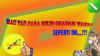 CARA MEMBUAT GRADASI WARNA DI CORELDRAW DENGAN INTERACTIVE FILL