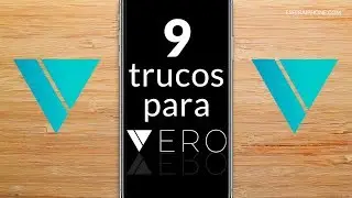 9 VERO tips & tricks, the social network of the moment for iOS and Android