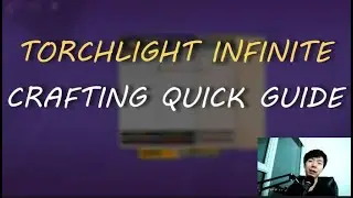 5-Minute Crafting Guide to Torchlight Infinite