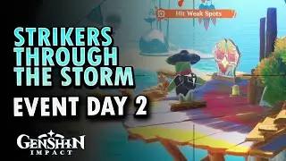 Strikers Through The Strom: Ambush Event Guide Day 2 | Genshin Impact 5.8