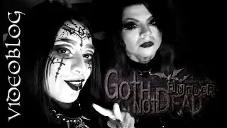 Así es el Goth Not Dead en el Real Under jul 23 | VLOG 