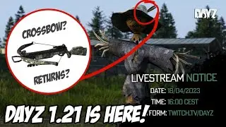DayZ 1.21 Leaks | News | Updates | Return of the Crossbow?