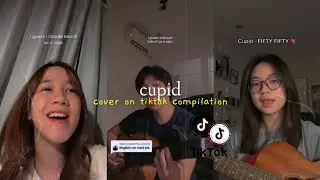 cupid - fifty fifty | tiktok compilation