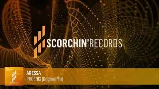 Aressa 'Phoenix' (Original Mix)