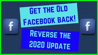 Reverse Facebook update 2020
