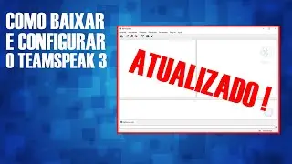 Como baixar e configurar o TeamSpeak 3 - Batata Cremosa
