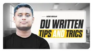 English Written । Dhaka University । Written Hacks । লিখিত পরীক্ষায় কি লিখবো কীভাবে লিখবো । Hasnat