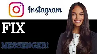 How To Fix Instagram Messenger Update Not Working (2025)