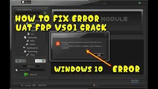UAT FRP v5.0.1 FIX ERROR WINDOWS 10 - APLIKASI ERROR