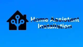 تنزيل وتثبيت مساعد المنزل الذكي | Home Assistant Installation