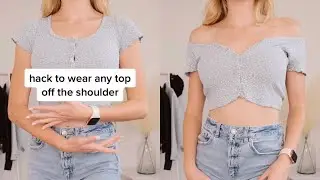 Hack to Wear Any Top Off the Shoulder!