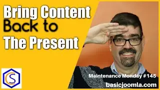 Bring Joomla Content Back to the Present  🛠 MM Live Stream 