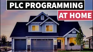 Learn PLC Programming at Home - Software, Simulation, Hardware and Benchtop