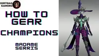 HOW TO GEAR MADAME SERRIS | 600+ Acc | Raid Shadow Legends Gear Guide