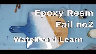MISTAKES ON CUTTING BOARD/ PART 2/ Watch and learn/ EPOXY RESIN